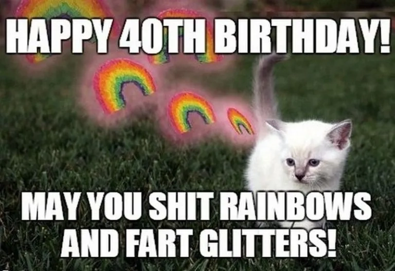 Laughing with this 40th birthday meme for him