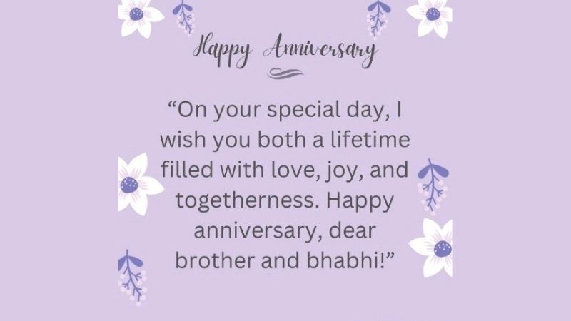 Heartwarming anniversary wishes for brother and bhabhi to share love