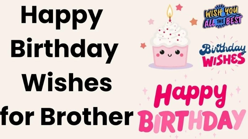 Bright smiles bloom in heartfelt birthday wishes for brother