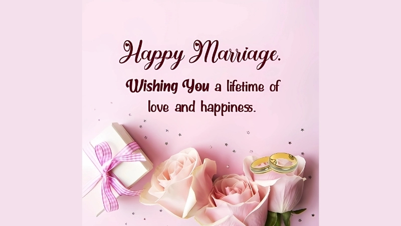 Heartfelt marriage wishes to celebrate your special day