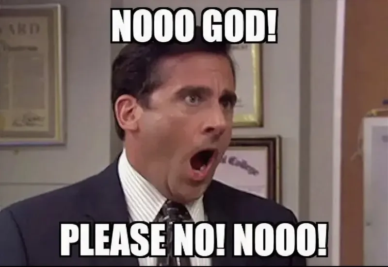 The iconic please god no meme