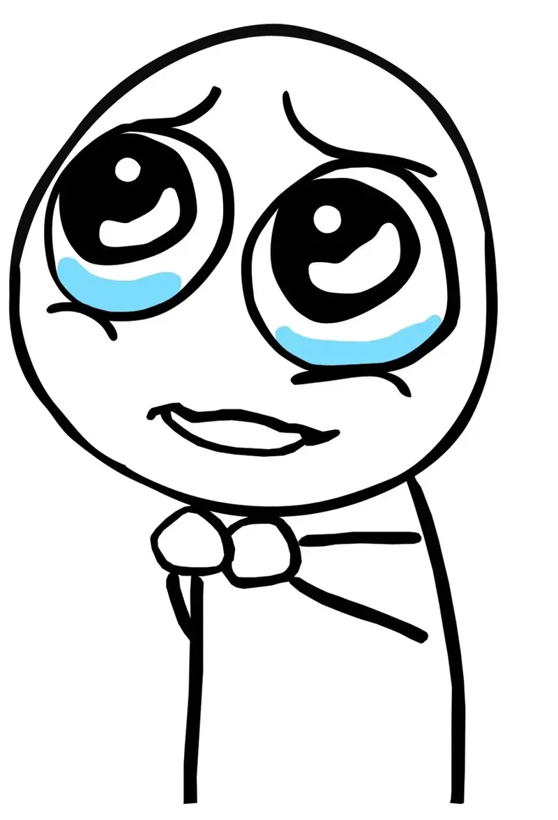 The classic pretty please meme