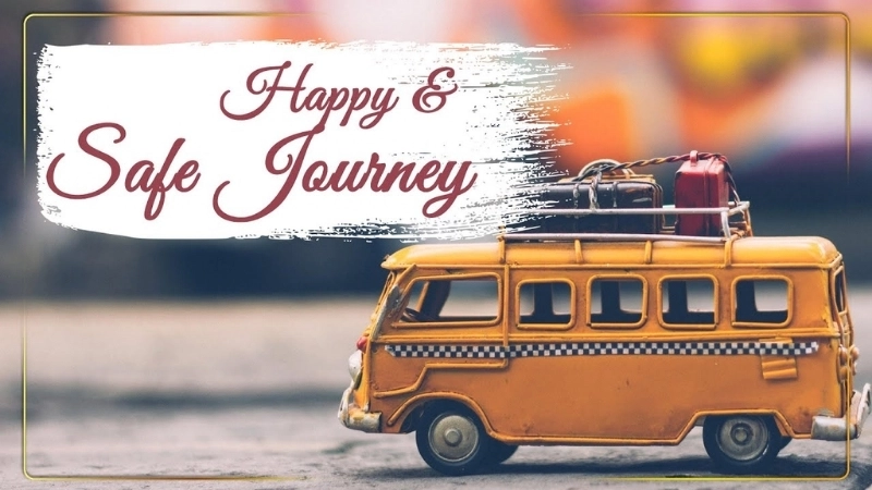 Safe journey wishes to brighten every travel day