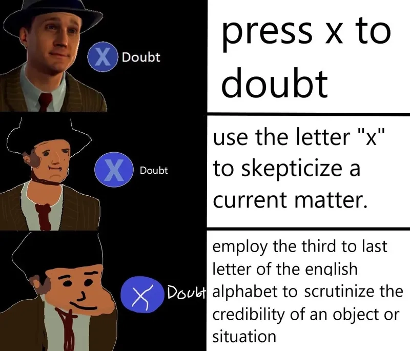 Skeptical Cole Phelps from the x doubt meme