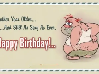 Vulgar birthday wishes to bring outrageous birthday vibes